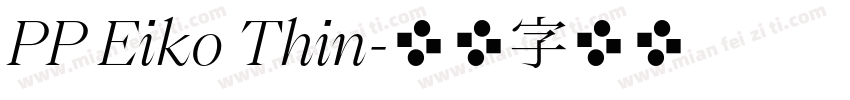 PP Eiko Thin字体转换